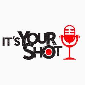 It's Your Shot